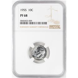 1955 Proof Roosevelt Dime Coin NGC PF68