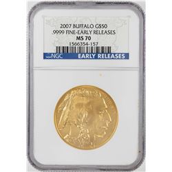 2007 $50 American Buffalo Gold Coin NGC MS70 Early Releases