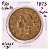 Image 1 : 1873-S Closed 3 $20 Liberty Head Double Eagle Gold Coin