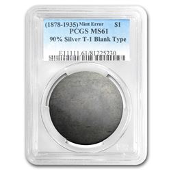 1878-1935 Morgan/Peace Dollar MS-61 PCGS (Ty 1 Blank Planchet)