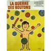 Image 1 : LA GUERRE DES BOUTONS offset litho SAVIGNAC  #990044