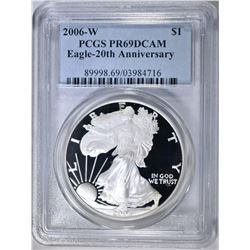 2006-W AMERICAN SILVER EAGLE PCGS PR-69 DCAM