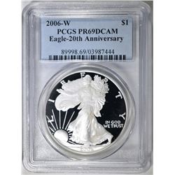 2006-W AMERICAN SILVER EAGLE PCGS  PR-69 DCAM