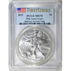 2011 AMERICAN SILVER EAGLE PCGS MS70 1st STRIKE