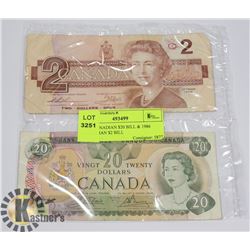 1979 CANADIAN $20 BILL & 1986 CANADIAN $2 BILL