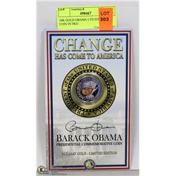 24K GOLD OBAMA LTD EDITION COIN IN PKG