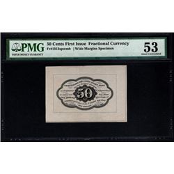 50 Cent First Issue Fractional Note PMG 53