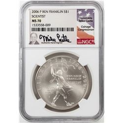 2006-P $1 Ben Franklin Scientist Silver Dollar Coin NGC MS70 Mike Castle Signature