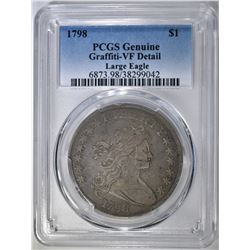 1798 BUST DOLLAR  PCGS GENUINE VF DETAIL
