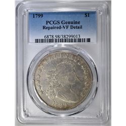 1799 BUST DOLLAR  PCGS GENUINE VF DETAIL