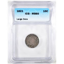 1821 BUST DIME ICG MS-60