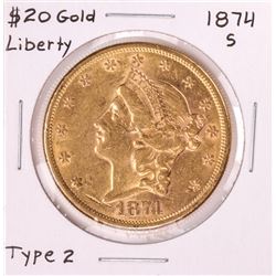 1874-S Type 2 $20 Liberty Head Double Eagle Gold Coin