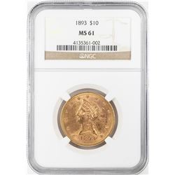 1893 $10 Liberty Head Eagle Gold Coin NGC MS61