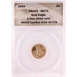 2009 $5 American Gold Eagle Coin ANACS MS70 First Strike