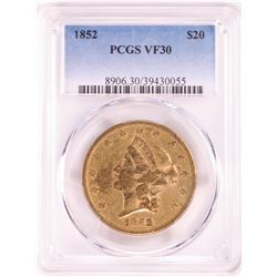 1852 $20 Liberty Head Double Eagle Gold Coin PCGS VF30