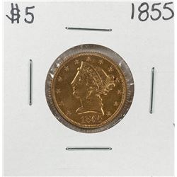 1855 $5 Liberty Head Half Eagle Gold Coin