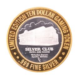 .999 Silver Silver Club Casino Sparks, NV $10 Limited Edition Casino Gaming Token
