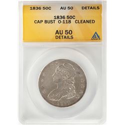1836 Capped Bust Half Dollar Coin ANACS AU50 Details O-118
