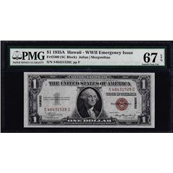 1935A $1 Hawaii Emergency Silver Certificate Note PMG Superb Gem Uncirculated 67EPQ