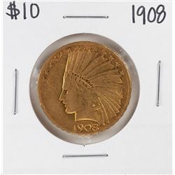 1908 $10 Indian Head Eagle Gold Coin