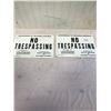 Image 1 : 2 NO TRESPASSING SIGNS - NOS