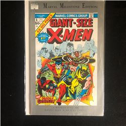 GIANT-SIZE X-MEN #1 (MARVEL COMICS) -MARVEL MILESTONE EDITION-