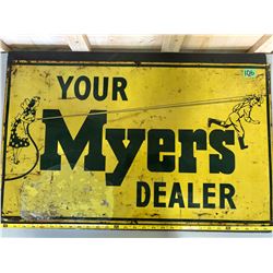 MYERS FARM SPRAYS DEALER SST SIGN