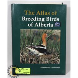 THE ATLAS OF BREEDING BIRDS OF ALBERTA