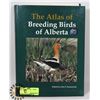 Image 1 : THE ATLAS OF BREEDING BIRDS OF ALBERTA