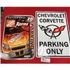 Image 1 : 2 Newer Sigvns Corvette Parking Only and Home Depot NASCAR