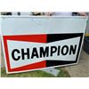 Image 2 : Very Large Champion Metal Sign 59" Long Local* Pick up Only*