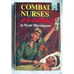 "Combat Nurses of World War II" by Wyatt #978074