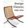 Image 1 : Design Classics: 1880-1930 #978290