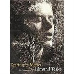 Spirit into Matter: The Photographs of Edmund #978313
