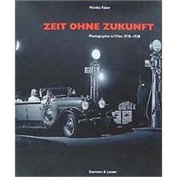 Zeit Ohne Zukunft - Photographie in Wien #978474