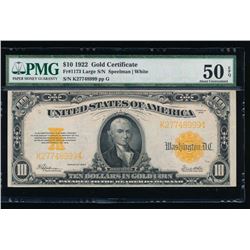 1922 $10 Gold Certificate PMG 50EPQ