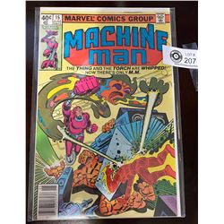 Marvel Comics Machine Man #15 In Bag on White Board