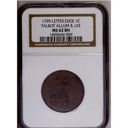 	1795 1C Talbot Allum & Lee Cent MS62 Brown NGC. Breen- 1795