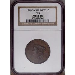 	1819 1C Small Date AU53 NGC. N-3, R.3. A golden-brown 1819