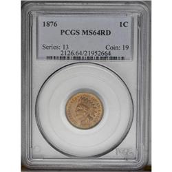 	1876 1C MS64 Red PCGS. This is a splendid example with 1876