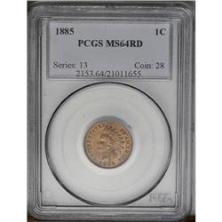 	1885 1C MS64 Red PCGS. This example has the typical ap 1885