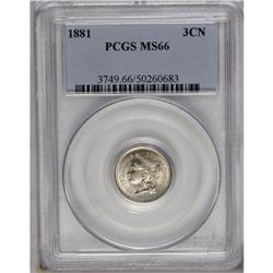 	1881 3CN MS66 PCGS. A needle-sharp Premium Gem with vi 1881