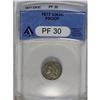 Image 1 : 	1877 3CN PR30 ANACS. This and the proof 1865 are the k 1877
