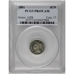 	1881 3CN PR65 Cameo PCGS. Brilliant and deeply mirrore 1881