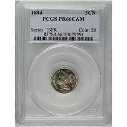 	1884 3CN PR66 Cameo PCGS. Bountiful mint frost overlay 1884