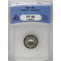 	1871 5C PR66 ANACS. This penetratingly struck Premium 1871