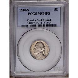 	1940-S 5C MS66 Full Steps PCGS. Ex: Omaha Bank Hoard. 1940-S