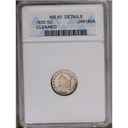 	1835 H10C Large Date, Large 5C--Cleaned--ANACS. MS60 D 1835