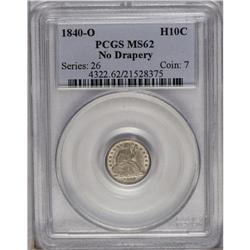 	1840-O H10C No Drapery MS62 PCGS. The design elements 1840-O