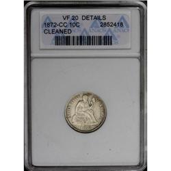 	1872-CC 10C --Cleaned--ANACS. VF20 Details. 1872-CC
